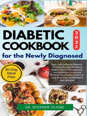 cover image of Diabetic Cookbook for the Newly Diagnosed